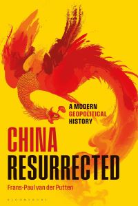 Book Cover for China Resurrected by FransPaul van der Putten