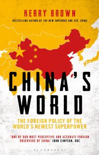 Book Cover for China's World by Kerry Brown