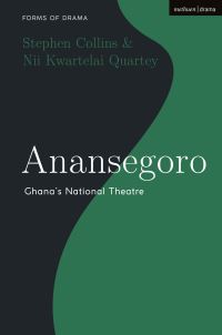 Book Cover for Anansegoro by Stephen Collins, Nii Kwartelai Quartey
