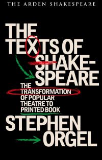 Book Cover for The Texts of Shakespeare by Stephen Orgel