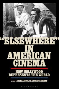 Book Cover for 'Elsewhere' in American Cinema by Julie Assouly, Esther Heboyan