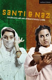 Book Cover for Santi & Naz by Guleraana Mir, Afshan DsouzaLodhi