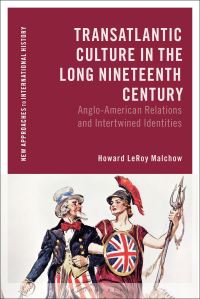 Book Cover for Transatlantic Culture in the Long Nineteenth Century by Howard L Malchow