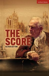 Book Cover for The Score by Oliver Cotton