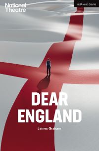 Book Cover for Dear England by James Graham, National Theatre Great Britain