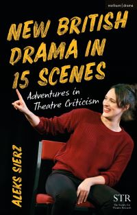 Book Cover for New British Drama in 15 Scenes by Aleks Sierz