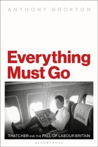Book Cover for Everything Must Go by Anthony Broxton