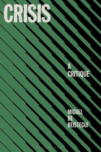 Book Cover for Crisis by Miguel de Beistegui