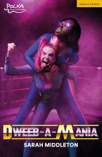 Book Cover for Dweeb-a-Mania by Sarah Middleton