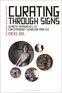 Book Cover for Curating Through Signs by Mieke Bal