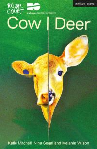 Book Cover for Cow/deer by Katie Mitchell, Nina Segal, Melanie Wilson