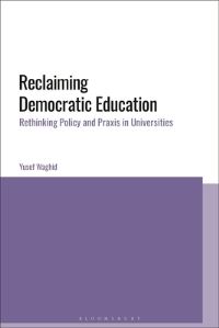 Book Cover for Reclaiming Democratic Education by Yusef Waghid
