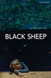 Book Cover for Black Sheep by Curious Directive Theatre company