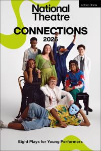 Book Cover for National Theatre Connections 2026 by National Theatre Great Britain