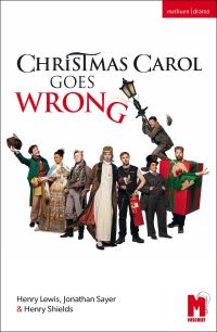 Book Cover for Christmas Carol Goes Wrong by Henry Lewis, Henry Shields, Jonathan Sayer