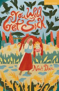Book Cover for You Will Get Sick by Noah Diaz