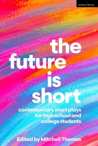Book Cover for The Future Is Short by Mitchell Thomas