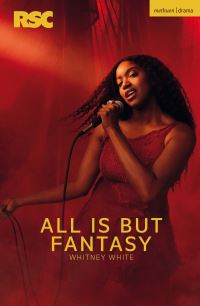 Book Cover for All Is but Fantasy by Whitney White