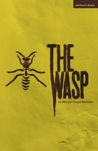 Book Cover for The Wasp by Morgan Lloyd Malcolm