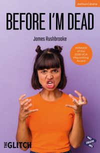 Book Cover for Before I'm Dead by James Rushbrooke