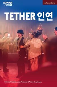Book Cover for Tether by Robbie Gordon, Jack Nurse, Yoon Junghwan