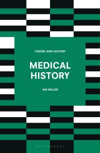 Book Cover for Medical History by Ian Miller