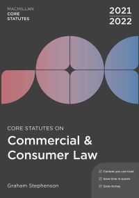 Book Cover for Core Statutes on Commercial & Consumer Law 2021-22 by Graham Stephenson