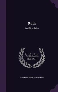 Book Cover for Ruth by Elizabeth Cleghorn Gaskell