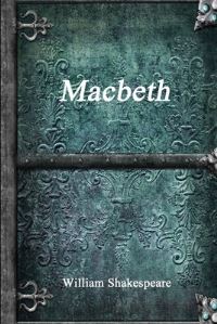 Book Cover for Macbeth by William Shakespeare