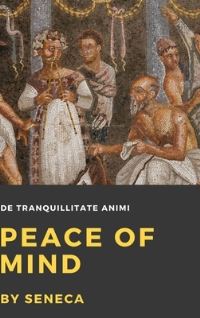 Book Cover for Peace of Mind by Seneca
