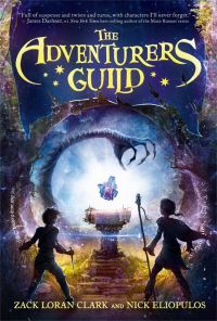 Book Cover for The Adventurers Guild by Zack Loran Clark, Nick Eliopulos