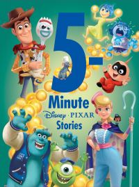 Book Cover for 5-Minute Disney-Pixar Stories by Megan Roth, Bill Scollon, Brooke Vitale, Suzanne Francis, Lauren Clauss, Kelsey Sullivan, Angela Dominguez, Cherie Gosling, Sarah Hernandez