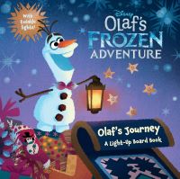 Book Cover for Olaf's Frozen Adventure: Olaf's Journey by Disney Books