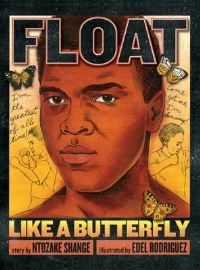 Book Cover for Float Like a Butterfly by Ntozake Shange