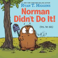 Book Cover for Norman Didn't Do It! by Ryan T Higgins