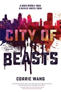 Book Cover for City of Beasts by Corrie Wang