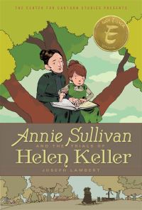 Book Cover for Annie Sullivan and the Trials of Helen Keller by Joseph Lambert