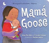 Book Cover for Mama Goose by Alma Flor Ada