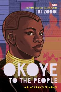 Book Cover for Okoye to the People by Ibi Aanu Zoboi