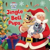 Book Cover for Jingle Bell Pups by Disney Books