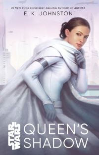 Book Cover for Star Wars Queen's Shadow by E K Johnston