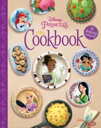 Book Cover for Disney Princess Cookbook by Cindy A Littlefield