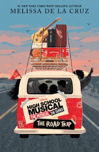 Book Cover for High School Musical the Musical the Series by Melissa De la Cruz