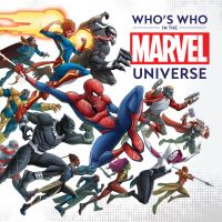 Book Cover for Who's Who in the Marvel Universe by Steve Behling, Marvel Press