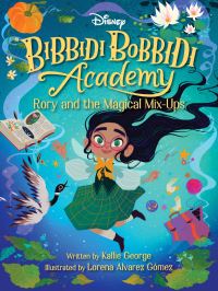 Book Cover for Disney Bibbidi Bobbidi Academy #1 by Kallie George