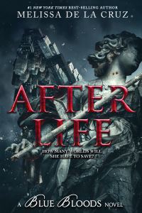 Book Cover for After Life by Melissa De la Cruz