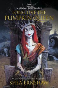 Book Cover for Long Live the Pumpkin Queen by Shea Ernshaw, Disney Enterprises 1996 