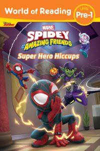 Book Cover for Super Hero Hiccups by Steve Behling, Ken Kristensen, Disney Junior Firm