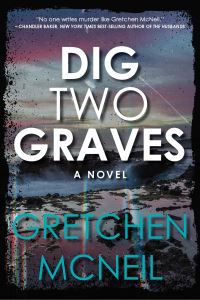 Book Cover for Dig Two Graves by Gretchen McNeil