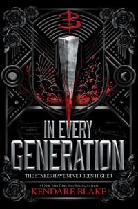 Book Cover for In Every Generation by Kendare Blake